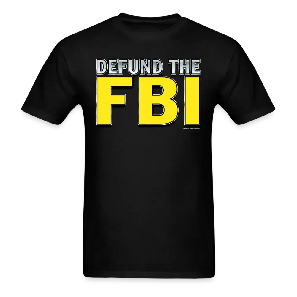 Defund the FBI Unisex Classic T-Shirt - black