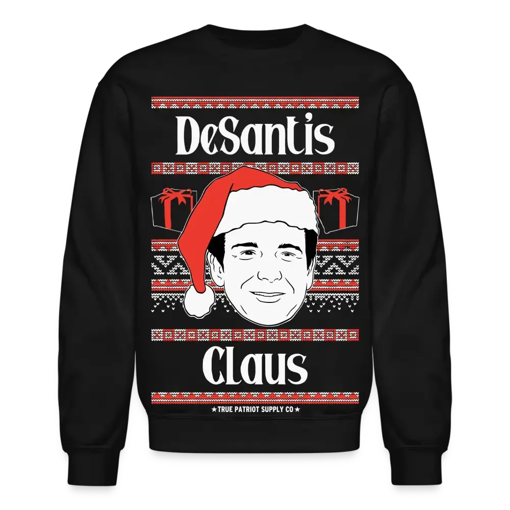 Ron DeSantis Claus Ugly Christmas Sweater Unisex Crewneck Sweatshirt - black