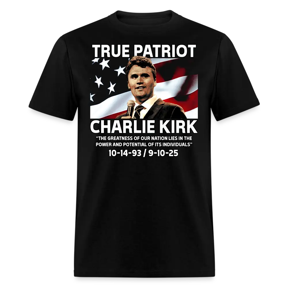 Charlie Kirk True Patriot RIP Tribute Unisex Classic