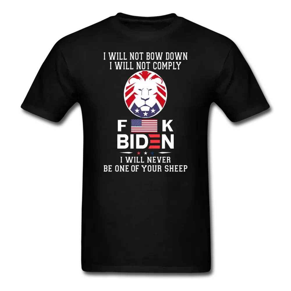I Will Not Back Down: F Biden! 2 T-Shirt - black