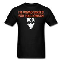 Load image into Gallery viewer, I&#39;m Unvaccinated For Halloween T-Shirt - black

