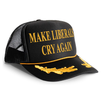 Load image into Gallery viewer, Make Liberals Cry Again MAGA Trucker Hat Mesh Cap - Gold
