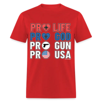 Load image into Gallery viewer, Pro Life Pro God Pro Gun Pro USA Conservative Christian Unisex Classic T-Shirt - red
