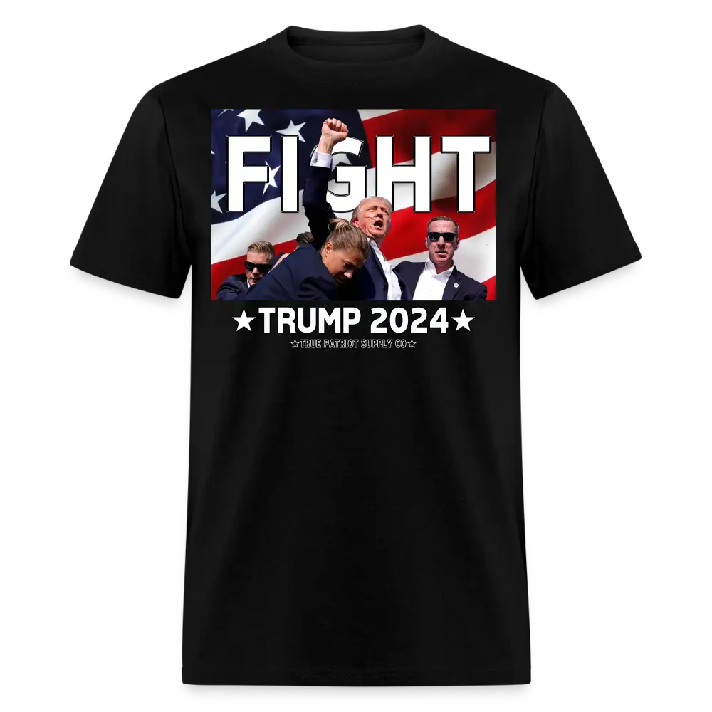 Trump 2024 Shot Assassination Attempt FIGHT Fist Raised Unisex Classic T-Shirt - black