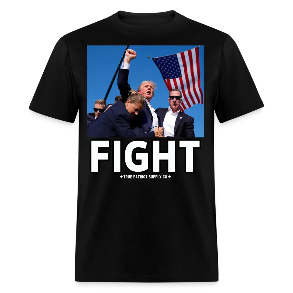 Trump Shot Assassination Attempt FIGHT Fist Raised Unisex Classic T-Shirt - black