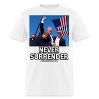 Load image into Gallery viewer, Trump Shot Assassination Attempt Never Surrender Fist Raised Unisex Classic T-Shirt - white
