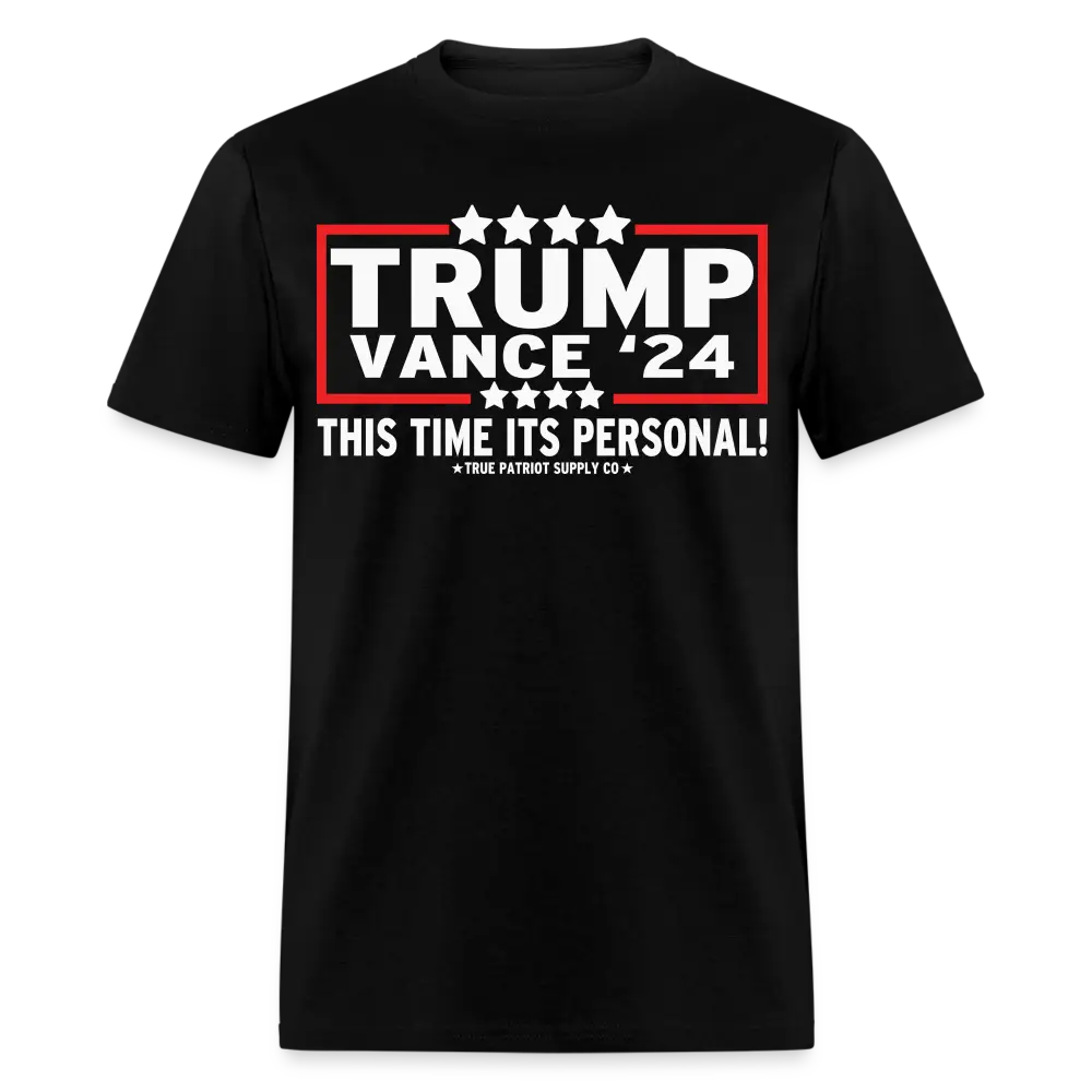 Trump Vance 2024 This Time Its Personal Unisex Classic T-Shirt - black