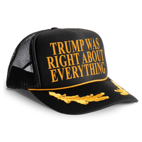 Load image into Gallery viewer, Trump Was Right About Everything Trucker Hat Mesh Cap
