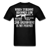 Load image into Gallery viewer, When Tyranny Becomes Law 2nd Amendment T-Shirt - black
