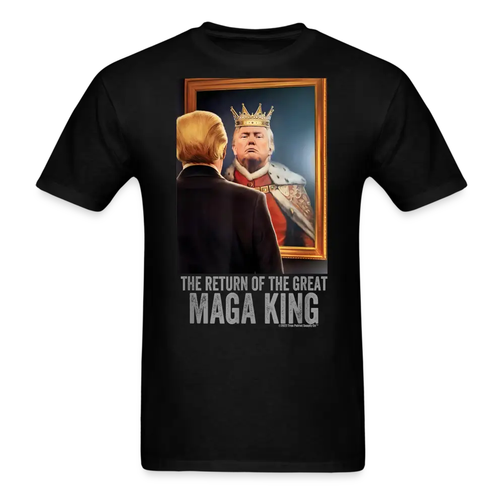 The Return Of The Great MAGA King Trump 2024 Ultra Maga T-Shirt - black